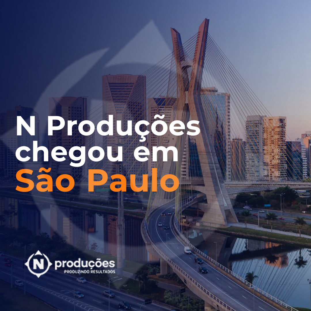 N Produções chegou em SP!